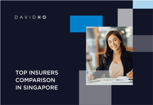 Top Insurers Comparison in Singapore